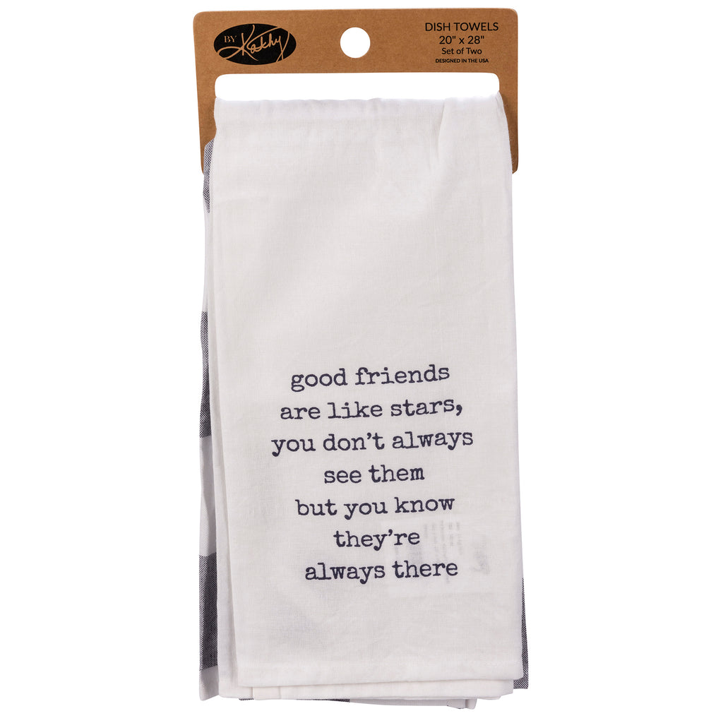 You & I are more than friends & Good Friends like Stars reversible Dish Towels